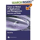 Click here to buy Cases on Global It Applications and Management: Success and... by  Felix B. Tan.