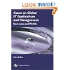 Cases on Global It Applications and Management: Success and Pitfalls (Cases on Information Technology Series)