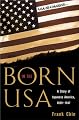 Born in the USA: A Story of Japanese America, 1889-1947 (Pacific Formations, Global Relations in Asian and Pacific Perspectives)