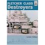 ShipCraft: Fletcher and Class Destroyers: No. 8 (Shipcraft 8)