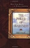 The Power of Awareness: Move from Desire to Wishes Fulfilled