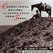 Library of Congress Collection, Vol. 1: Cowboy Songs, Ballads & Cattle Calls From Texas