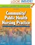 Community/Public Health Nursing Practice: Health for Families and Populations, 4e