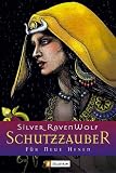 Schutzzauber - Silver Raven Wolf