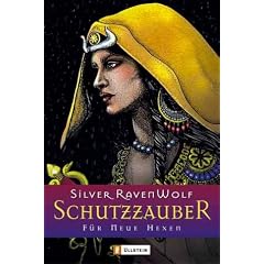 Schutzzauber: F�r Neue Hexen