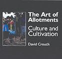 The Art of Allotments: Culture and Cultivation