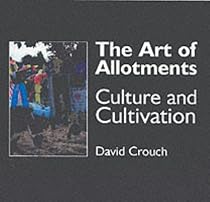 The Art of Allotments: Culture and Cultivation