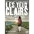 Les yeux clairs