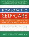 Homeopathic Self-Care: The Quick & Easy Guide for the Whole Family