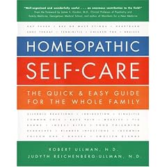 Homeopathic Self-care: Quick and Easy Guide - Safe and Natural Approach to Help the Body Heal Itself