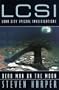 Dead Man on the Moon: An L.C.S.I. Novel