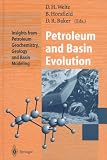 Review Springer  / Petroleum and Basin Evolution: Insights from Petroleum Geochemistry, Geology and Basin Modeling