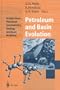 Petroleum and Basin Evolution: Insights from Petroleum Geochemistry, Geology and Basin Modeling