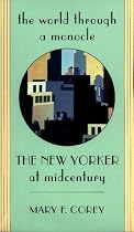 The World through a Monocle: <i>The New Yorker</i> at Midcentury