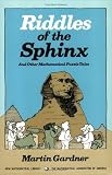 Riddles of the Sphinx (New Mathematical Library)