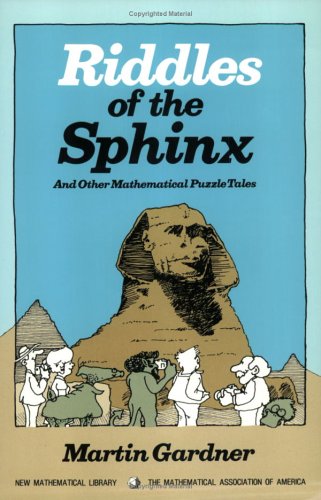 Riddles of the Sphinx (Anneli Lax New Mathematical Library)