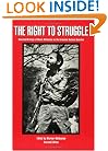 The Right to Struggle:  Selected Writings of Monte Melkonian on the Armenian National Question