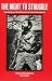 The Right to Struggle:  Selected Writings of Monte Melkonian on the Armenian National Question