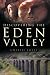 Discovering the Eden Valley (In Old Photographs)