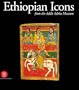 Ethiopian Icons : Catalogue of the Collection of the Institute of Ethiopian Studies Addis Ababa University