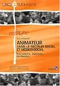 Animateur dans le secteur social et m&eacute;dico-social : Formations, dipl&ocirc;mes, profession