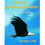 Justice Administration: Police, Courts, and Corrections Management (5th Edition)
