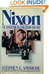 Nixon: The Education of a Politician...