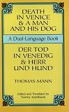 Death in Venice and a Man and His Dog / Der Tod in Venedig und Herr Und Hund (Dover Dual Language Texts Series)