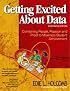 Getting Excited About Data Second Edition:  Combining People, Passion, and Proof to Maximize Student Achievement
