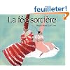 La F�e sorci�re