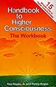 Handbook to Higher Consciousness