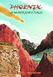 Phoenix : a warrior's tale