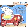 Max Drives Away: A shaped board book (Max and Ruby)