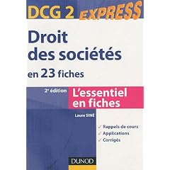 Droit des soci�t�s DCG 2 - 2e �dition - en 23 fiches