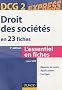 Droit des soci�t�s DCG 2 - 2e �dition - en 23 fiches