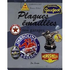 Plaques Emaill�es de nos garages(les)