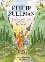The Scarecrow and his Servant