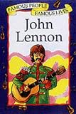 John Lennon (Famous People Famous Lives)
