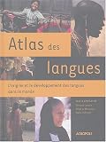 Revue Acropole Belfond  / Atlas des langues : L'origine et le développement des langues dans le monde