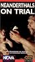 Nova - Neanderthals on Trial