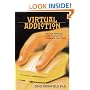 Virtual Addiction: Help for Netheads, Cyberfreaks, and Those Who Love Them