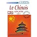 Le Chinois sans peine, tome 1 (1 livre + coffret de 4 CD)