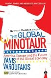 The global minotaur : America, Europe, and the future of the global economy