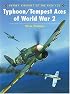 Typhoon and Tempest Aces of World War 2 (Osprey Aircraft of the Aces No 27)