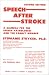 Speech After Stroke: A Manual for the Speech Pathologist and the Family Member by Stephanie Stryker