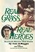 Book Real Grass, Real Heroes
