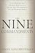 The Nine Commandments: Uncovering the Hidden Pattern of Crime and Punishment in the Hebrew Bible by David Noel Freedman ISBN 0385499876