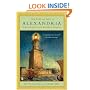 The Rise and Fall of Alexandria: Birthplace of the Modern World