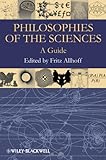 Philosophies of the sciences : a guide