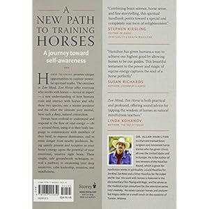 Zen Mind, Zen Horse: The Science and Spirituality of Working with Horses